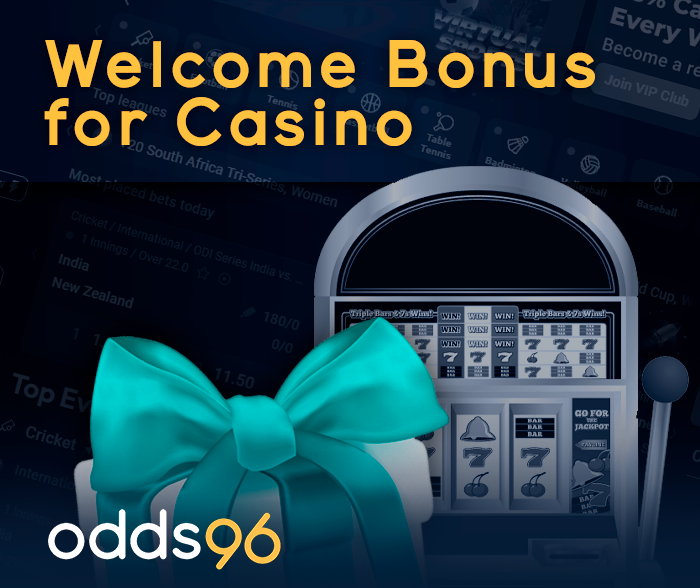 Odds96 welcome bonus for casino - claim up to 100,000 rupees