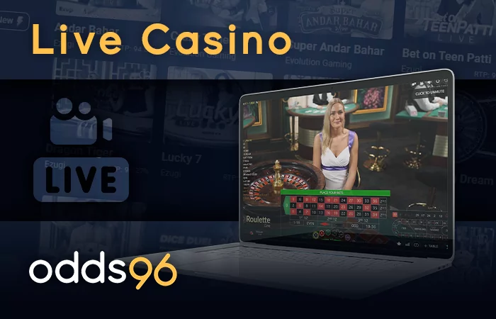 Play Odds96 Live Casino with Live dealers: Roulette, Baccarat, Blackjack and others
