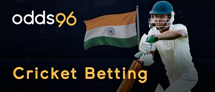 Cricket betting at Odds96 in India
