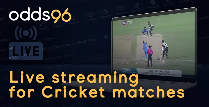 Live streaming for cricket matches at Odds96