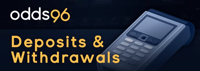 Frequently asked questions about Odds96 deposits and withdrawals