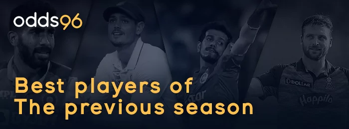 Last season's top IPL players from Odds96 - Jos Buttle, Jasprit Bumrah, Yuzvendra Chahal, Quinton De Kock