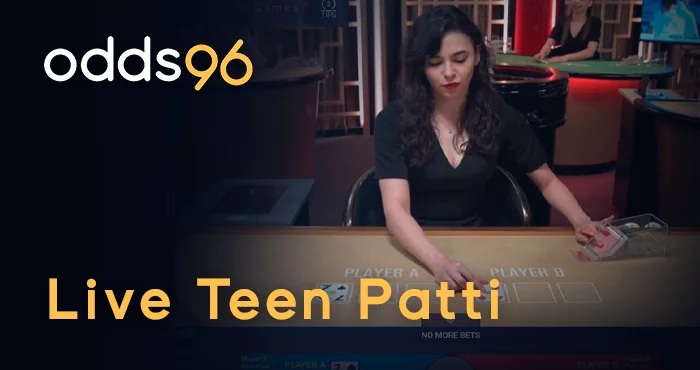 Odds96 Live Teen Patti: popular Indian game from famous providers