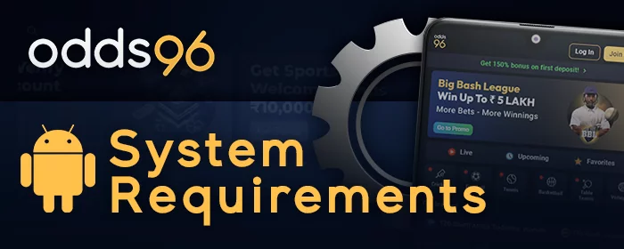 System requirements for Odds96 Android app