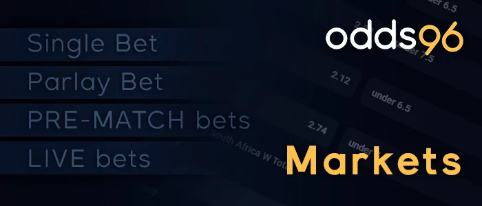 Odds96 sports markets for betting: single and parlay bet, live and prematch bets