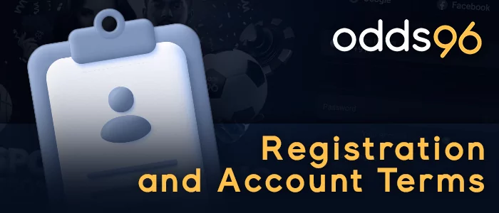 Odds 96 Terms of Account and Registration
